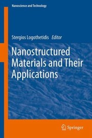 Cover of: Nanostructured Materials And Their Applications