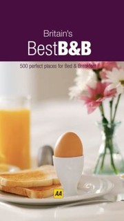Cover of: Britains Best BB
            
                AA Britains Best Bed  Breakfast