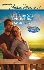Cover of: The One She Left Behind
