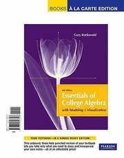 Cover of: Essentials of College Algebra with Modeling and Visualization Books a la Carte