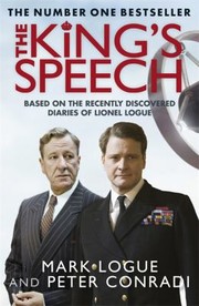 Cover of: The Kings Speech How One Man Saved The British Monarchy