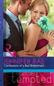 Cover of: Confessions of a Bad Bridesmaid by 