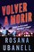 Cover of: Volver A Morir