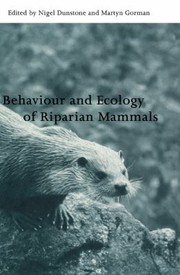 Cover of: Behavior and Ecology of Riparian Mammals
            
                Symposia of the Zoological Society of London