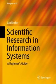 Cover of: Scientific Research in Information Systems
            
                Progress in Is