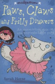 Cover of: Paws Claws and Frilly Drawers