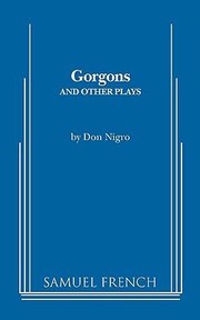 Cover of: Gorgons and Other Plays by 