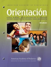 Cover of: Orientacion Para Ninos Adolescentes y Padres Patient Education for Chldren Teens and Parents