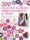 Cover of: 200 Crochet Flowers Embellishments  Trims
