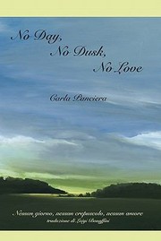 Cover of: No Day No Dusk No Love