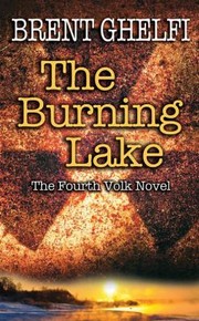 Cover of: The Burning Lake
            
                Volk Thrillers