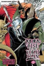 Cover of: Nura
            
                Nura Rise of the Yokai Clan