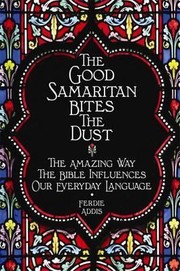 Cover of: Good Samaritan Bites the Dust