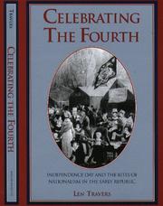 Cover of: Celebrating the Fourth by Len Travers