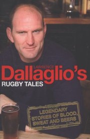 Cover of: Lawrence Dallaglios Rugby Tales