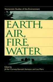 Cover of: Earth, Air, Fire, Water: Humanistic Studies of the Environment