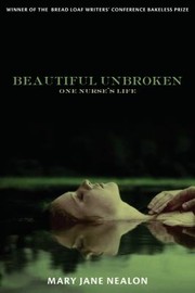 Cover of: Beautiful Unbroken by Mary Jane Nealon