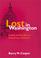 Cover of: Lost in Washington