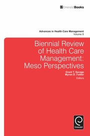 Cover of: Biennial Review of Health Care Management
            
                Advances in Health Care Management