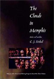 Cover of: The clouds in Memphis: stories and novellas