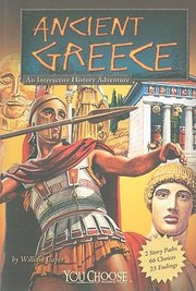 Ancient Greece
            
                You Choose Books An Interactive History Adventure Paperback cover