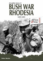 Cover of: Bush War Rhodesia 19661980