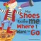 Cover of: My Shoes Take Me Where I Want to Go
            
                Beginner Boards