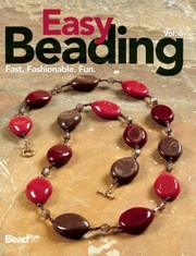 Cover of: Easy Beading Vol 5 Fast Fashionable Fun