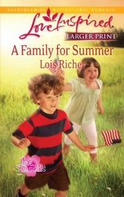 Cover of: A Family for Summer                            Love Inspired Larger Print
