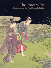 Cover of: The Printer's Eye: Ukiyo-e from the Grabhorn Collection