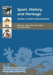Cover of: Sport History and Heritage
            
                Heritage Matters by 