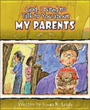 Cover of: My Parents
            
                God I Need to Talk to You About