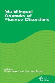 Cover of: Multilingual Aspects of Fluency Disorders
            
                Communication Disorders Across Languages by 