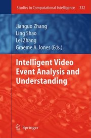 Cover of: Intelligent Video Event Analysis and Understanding
            
                Studies in Computational Intelligence