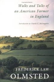 Cover of: Walks and Talks of an American Farmer in England | Frederick Law Olmsted, Sr.