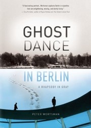 Cover of: Ghost Dance in Berlin