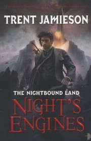 Cover of: Nights Engines
            
                Nightbound Land