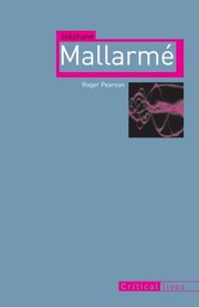 Cover of: Stephane Mallarme
            
                Critical Lives Reaktion Books