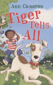 Cover of: Tiger Tells All by 