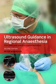 Cover of: Ultrasound Guidance in Regional Anaesthesia