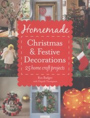 Cover of: Homemade Christmas and Festive Decorations