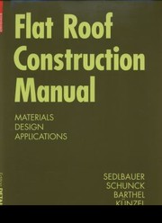Cover of: Flat Roof Construction Manual
