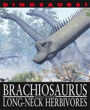 Cover of: Brachiosaurus and Other Longneck Herbivores
            
                Dinosaurs