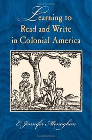Cover of: Learning to read and write in Colonial America