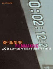 Cover of: Beginning Filmmaking
            
                Professional Media Practice