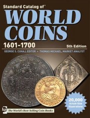 Cover of: Standard Catalog of World Coins 16011700
            
                Standard Catalog of World Coins 16011700 WDVD