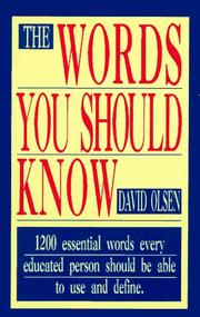 Cover of: The words you should know: 1200 essential words every educated person should be able to use and define