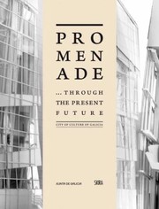 Cover of: Promenade Through the Present Future