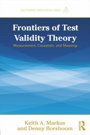 Cover of: Frontiers of Test Validity Theory
            
                Multivariate Applications