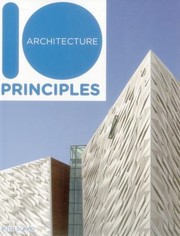 Cover of: 10 Principles of Architecture